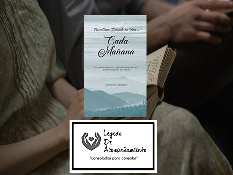 "Encontrarás consuelo en Dios cada mañana", de Donna Fagerstrom