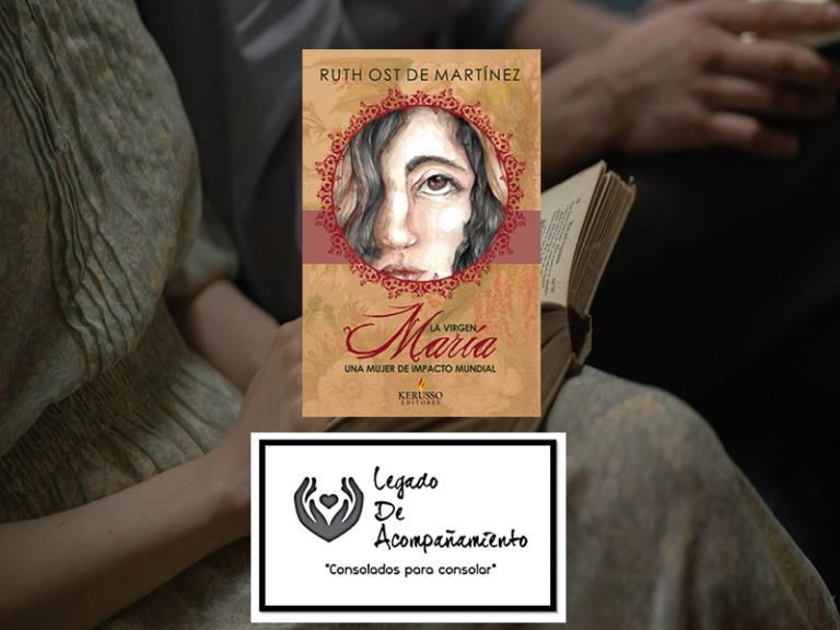 "La virgen María, una mujer de impacto mundial", de Ruth Ost de Martínez